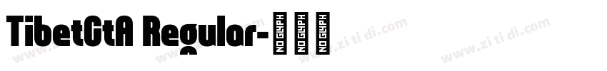 TibetCtA Regular字体转换